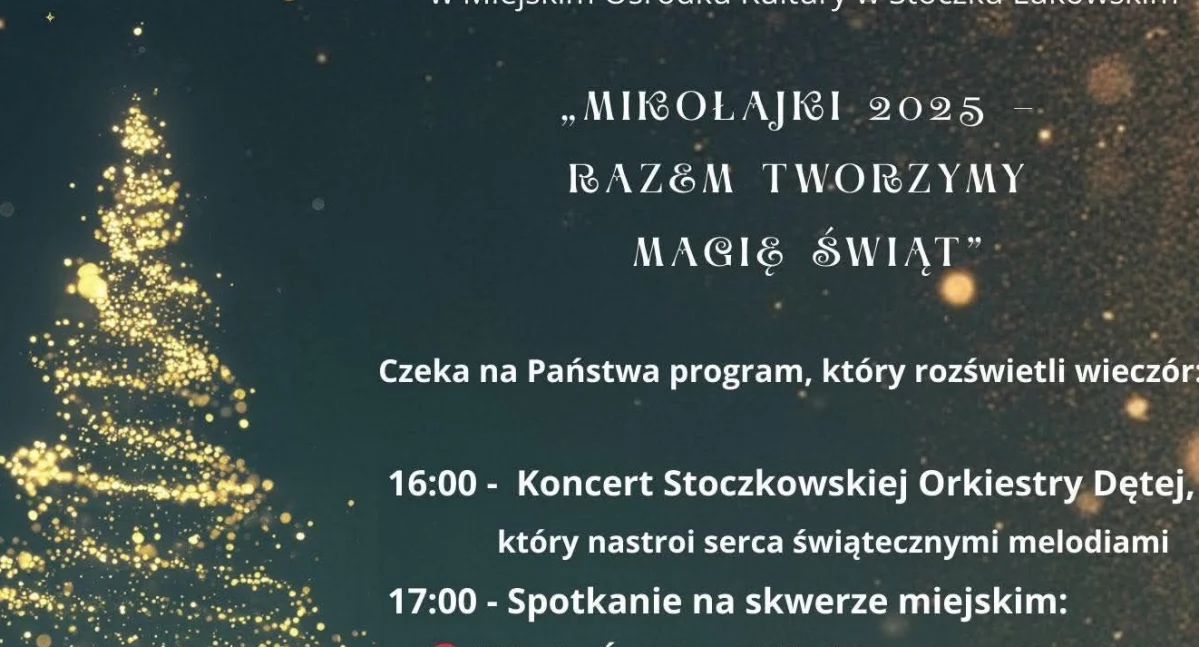 Stoczek Łukowski: Uroczyste rozświetlenie choinki 6 grudnia 2025.