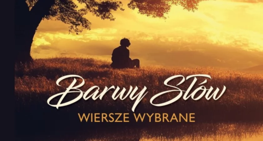 Łukowska poezja Teresy Grzywacz: Nowy tomik Barwy Słów o miłości i nadziei
