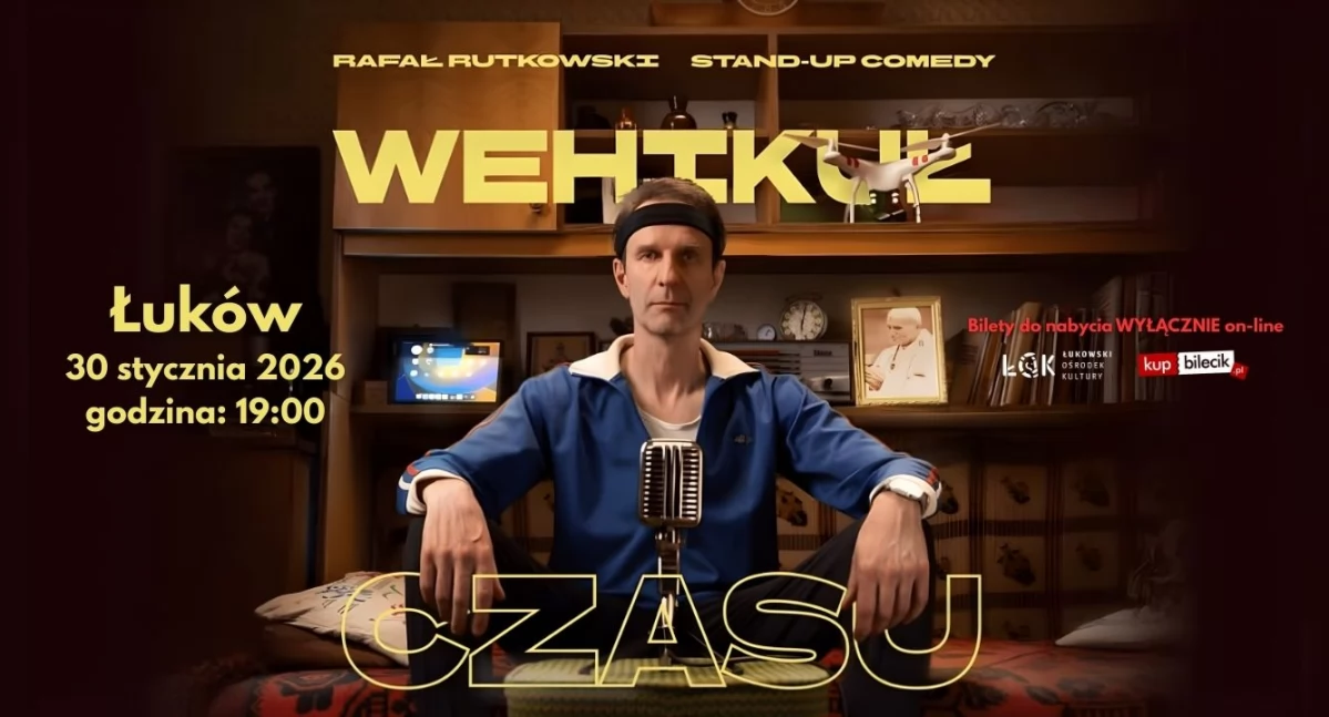 Rafał Rutkowski w Łukowie: Stand-up Wehikuł czasu już 30 stycznia w ŁOK