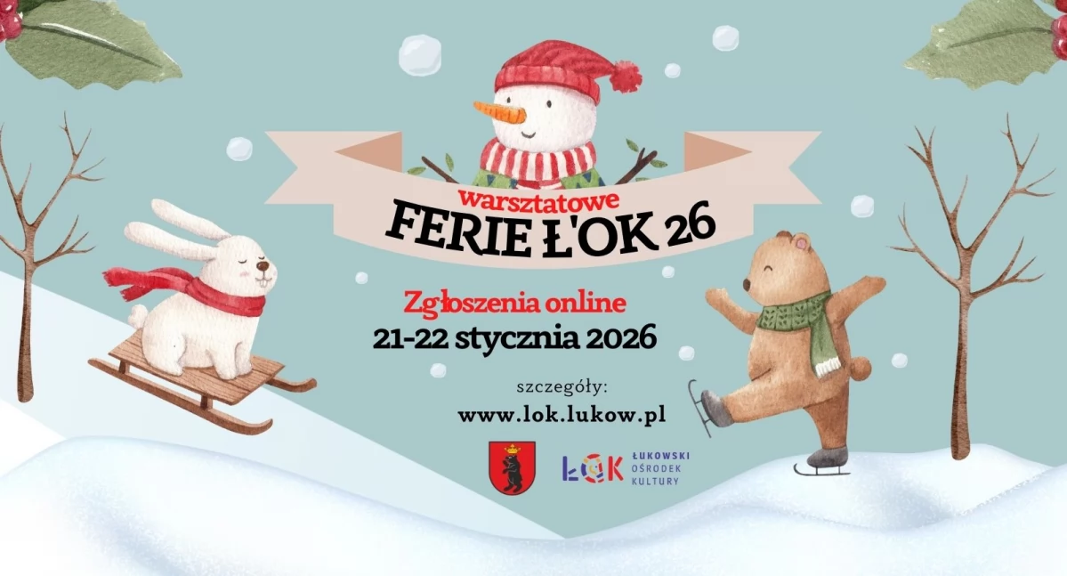 Ferie zimowe 2026 w Łukowskim Ośrodku Kultury: Warsztaty dla dzieci i terminy zapisów