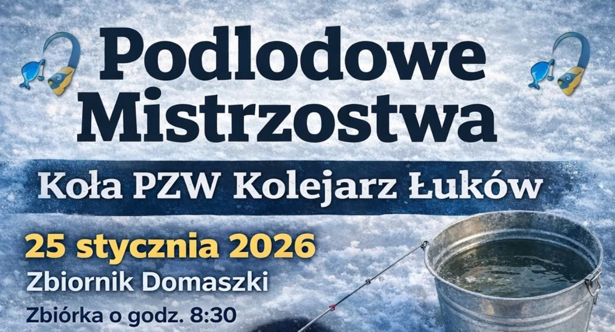 Podlodowe Mistrzostwa Koła PZW Kolejarz w Domaszkach