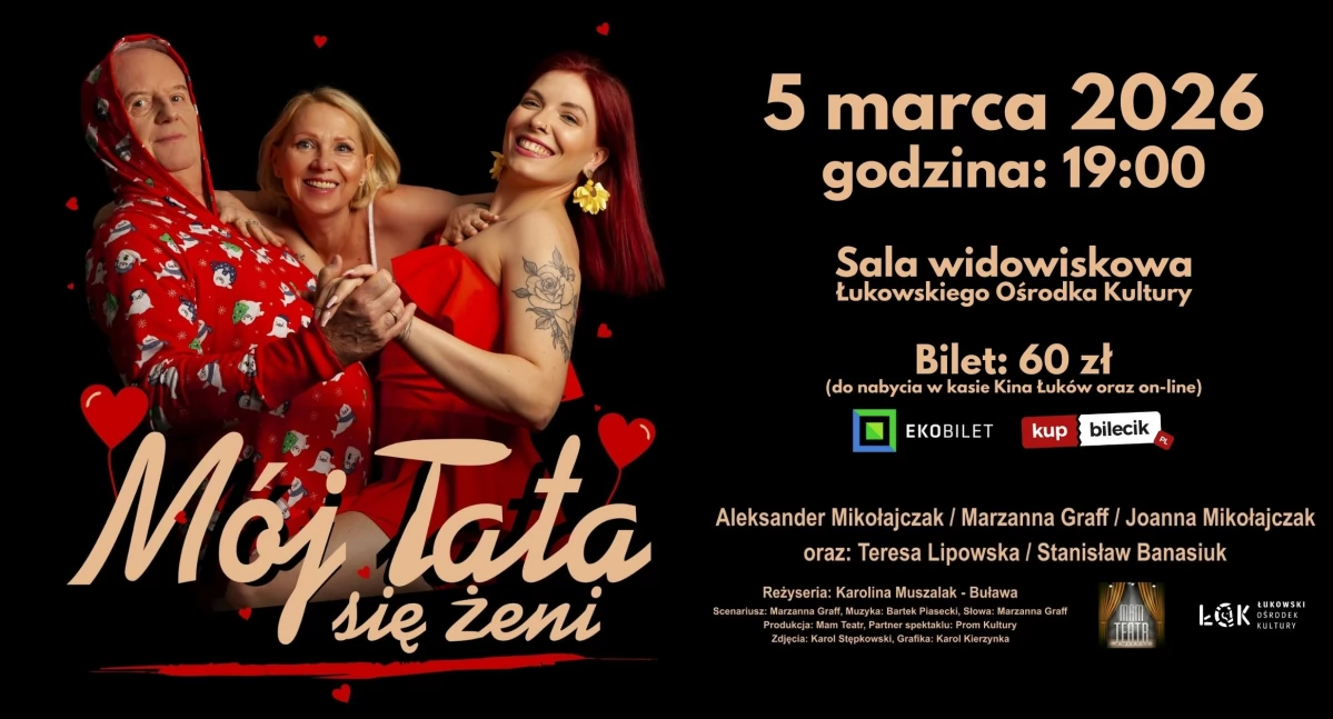 Spektakl teatralny „Mój tata się żeni” w ŁOK