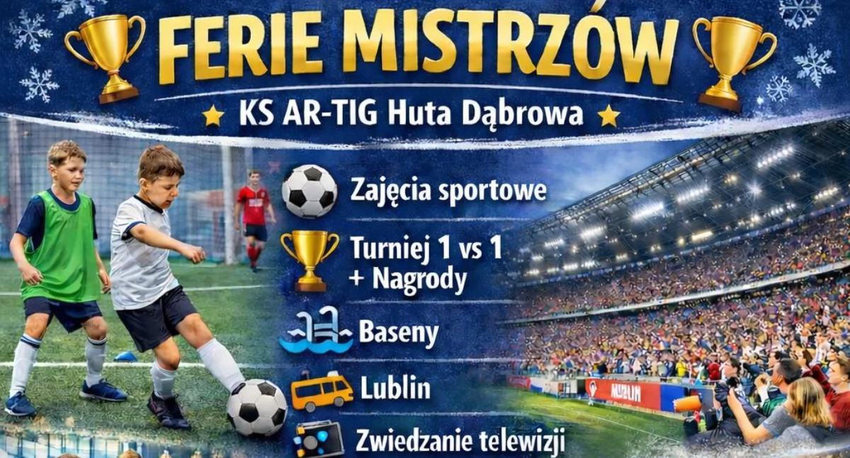 Z Huty Dąbrowej na stadion Legii! Takich ferii dzieci nie zapomną!