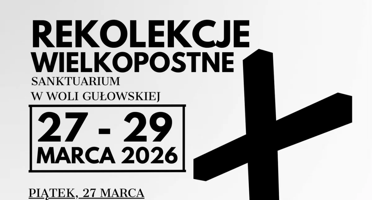 Wola Gułowska: Rekolekcje u Karmelitów 27–29 marca