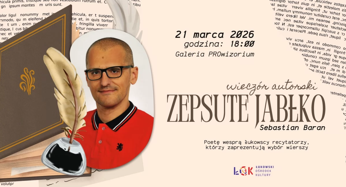 Wieczór autorski Sebastiana Barana: Zepsute jabłko