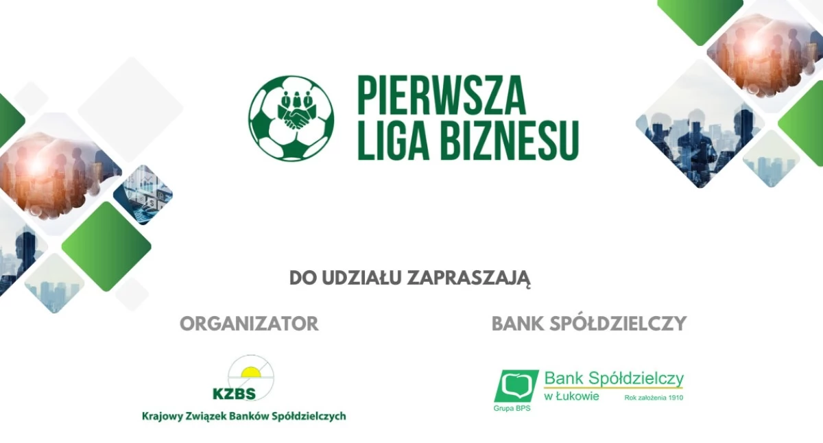 Pierwsza Liga Biznesu w RIP. BS Łuków zaprasza. Zapisy do 23 marca