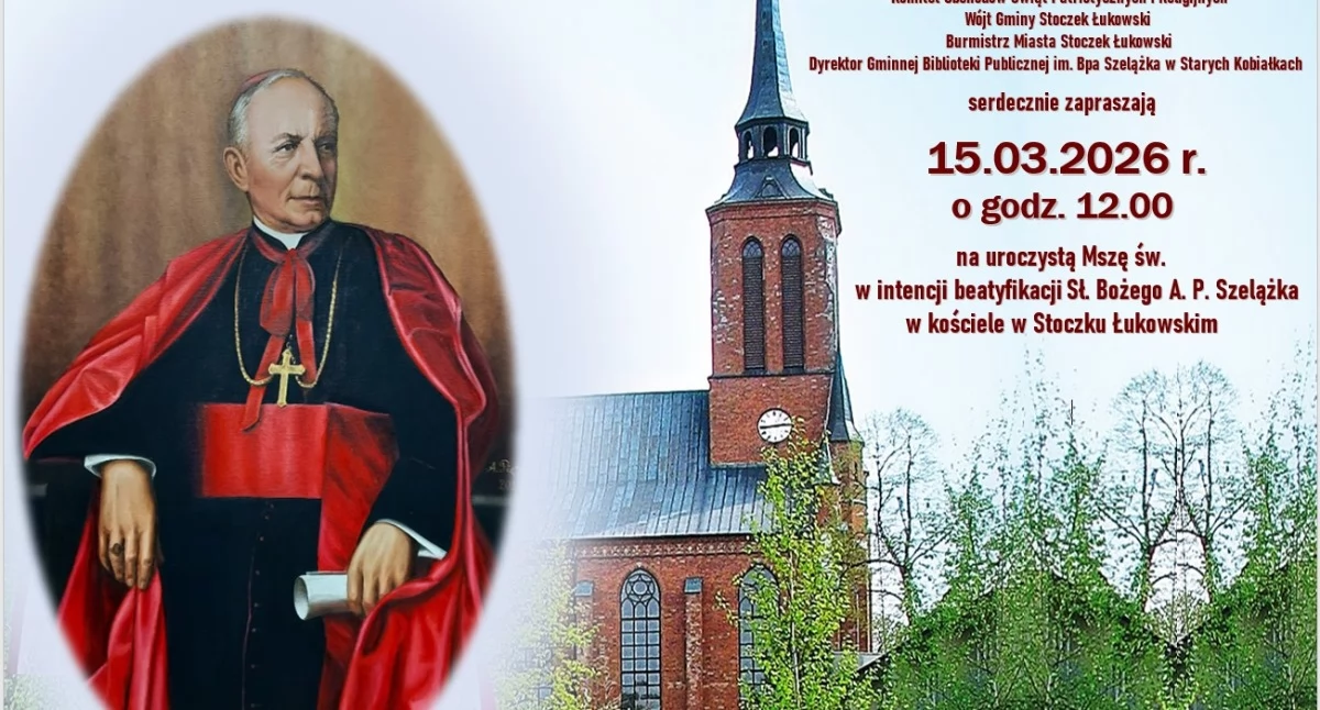 Msza święta w Stoczku Łukowskim w intencji biskupa Szelążka już 15 marca