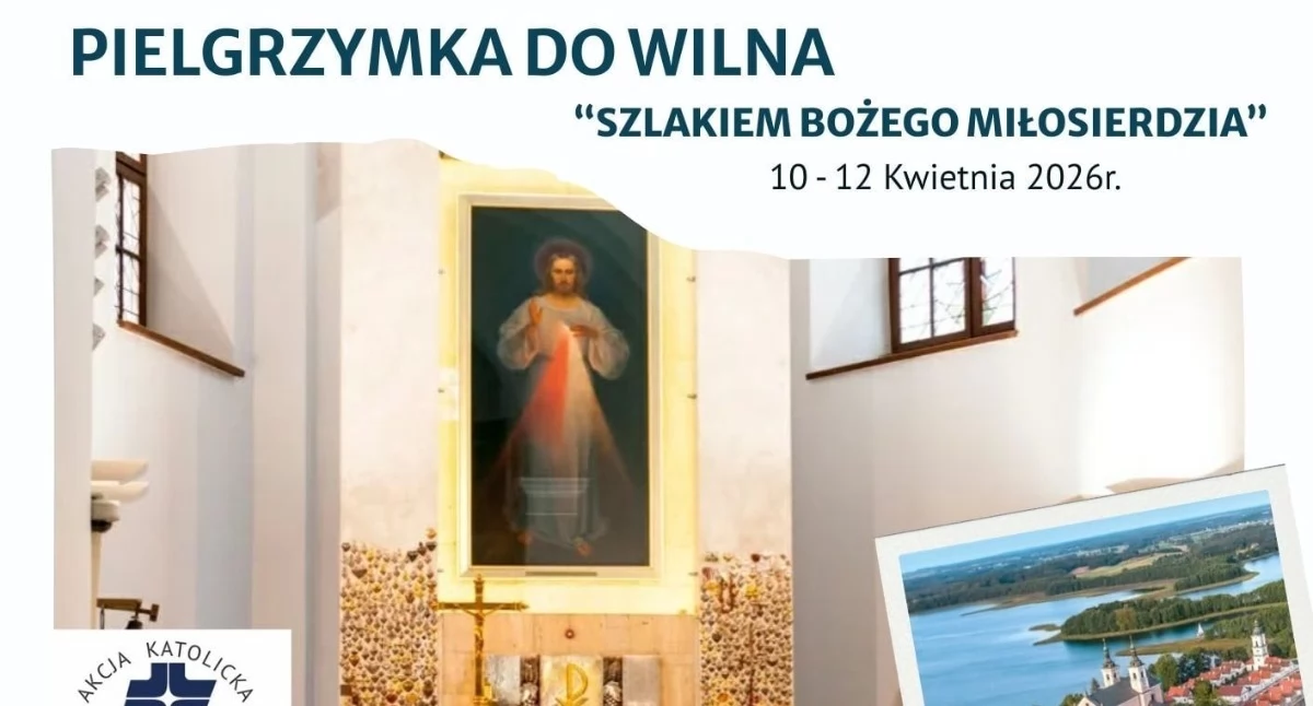 Z Łukowa do Ostrej Bramy. Pielgrzymka do Wilna