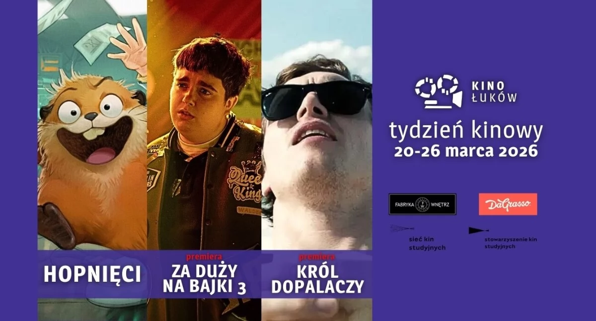 Kino Łuków zaprasza na tydzień pełen filmowych emocji