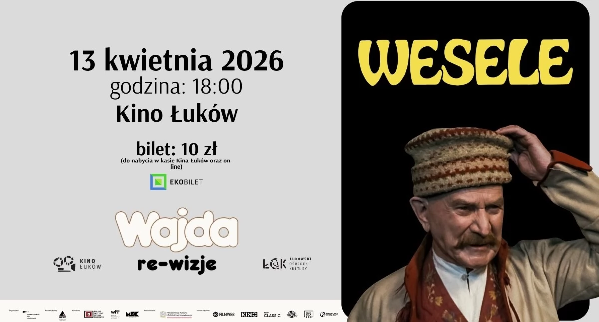 Wajda: re-wizje w Kinie Łuków - „Wesele”. Zapraszamy na seans 
