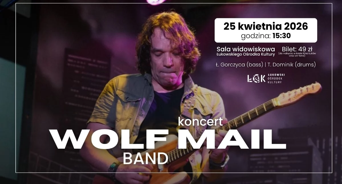 Wolf Mail Band w Łukowie koncert blues rock soul 25 kwietnia 2026 w ŁOK  