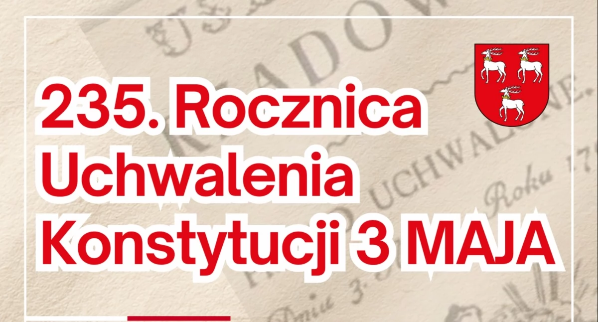 Powiat Łukowski zaprasza na 235. rocznicę Konstytucji 3 Maja z wyjątkowym programem