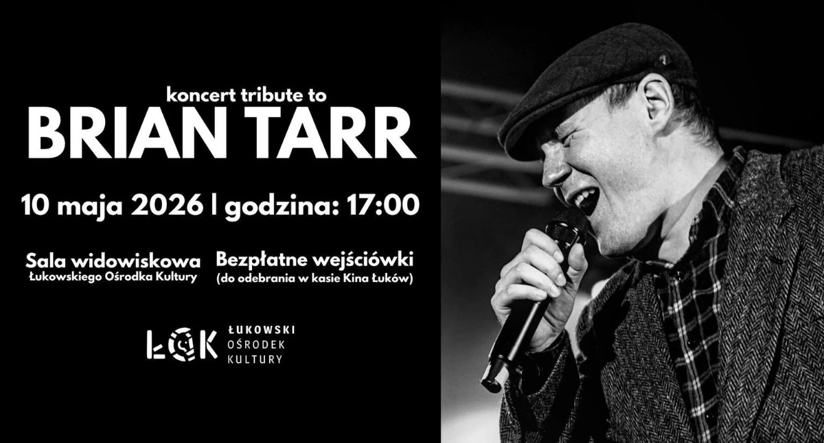 Hołd dla legendy łukowskiej sceny. Koncert „Tribute to Brian Tarr”