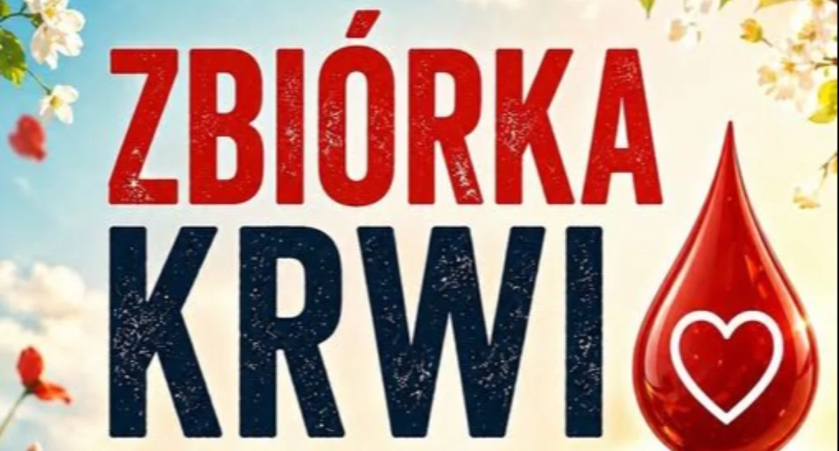 Zbiórka krwi w Hucie Dąbrowie. Akcja w najbliższą niedzielę