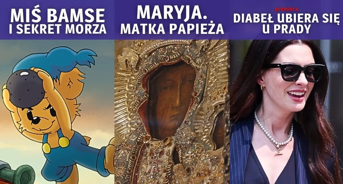 Kino Łuków repertuar 8-14 maja: Maryja Matka Papieża Diabeł ubiera się u Prady 2 i Miś Bamse i sekret morza