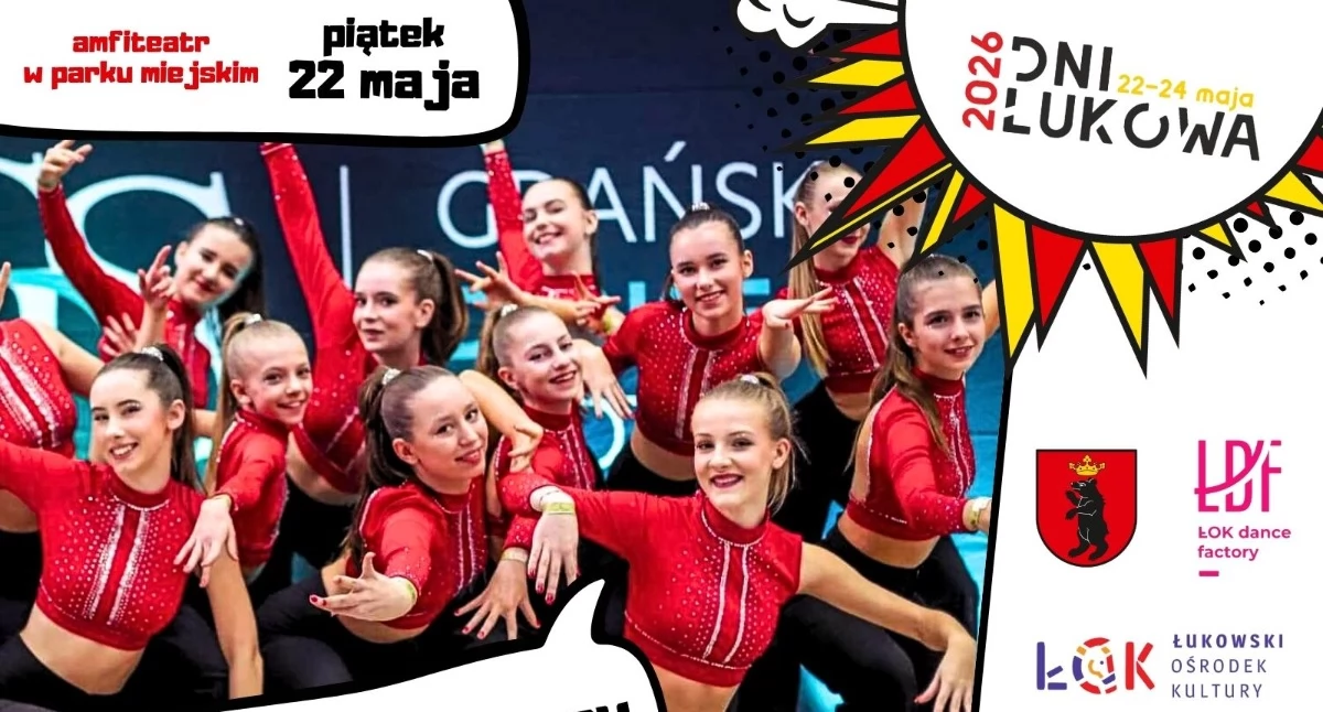 Łuków tańczy na Dniach miasta 2026 z imponującym pokazem ŁOK Dance Factory