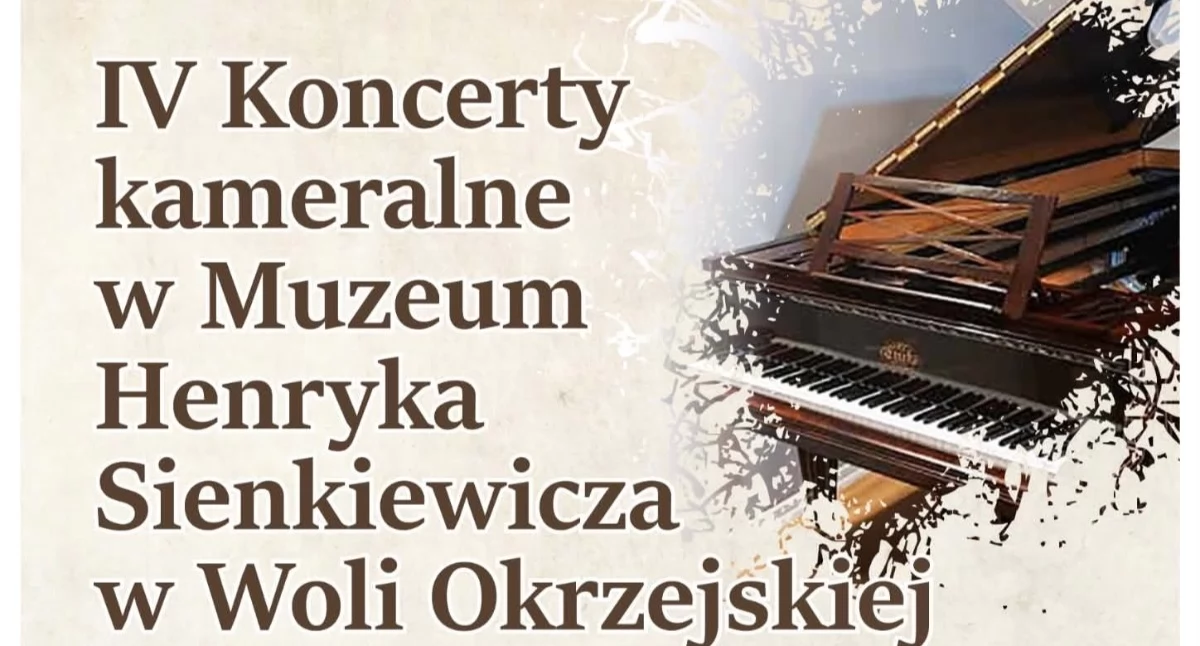 IV Koncerty Kameralne w Woli Okrzejskiej. Muzyka klasyczna zabrzmi w Muzeum Henryka Sienkiewicza