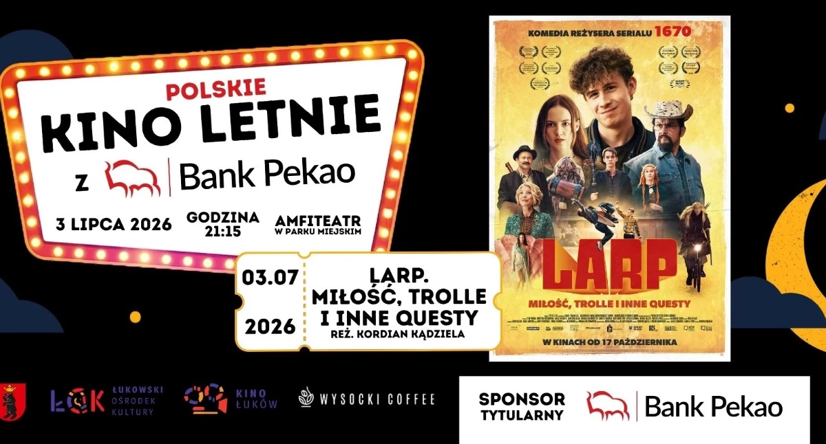 Polskie Kino Letnie z Bankiem Pekao S.A. -  LARP. Miłość, trolle i inne questy 