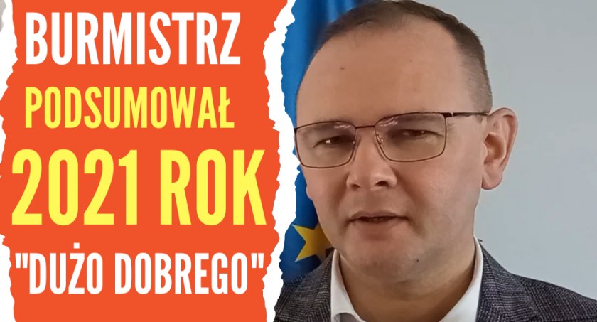 ŁUKÓW. Burmistrz podsumował rok. Zalew, żłobek, komunikacja (WIDEO)