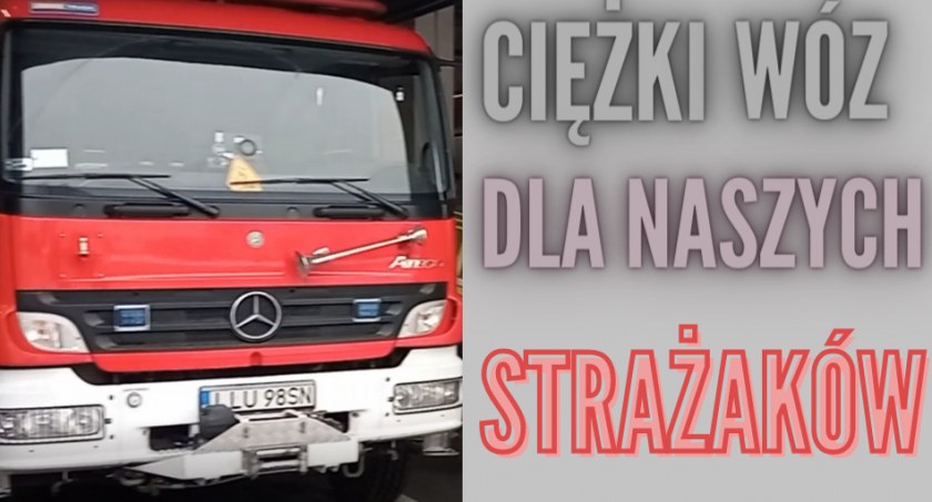 Strażacy z KP PSP Łuków mają już średni wóz. Teraz trwa zbiórka na zakup ciężkiego (WIDEO)