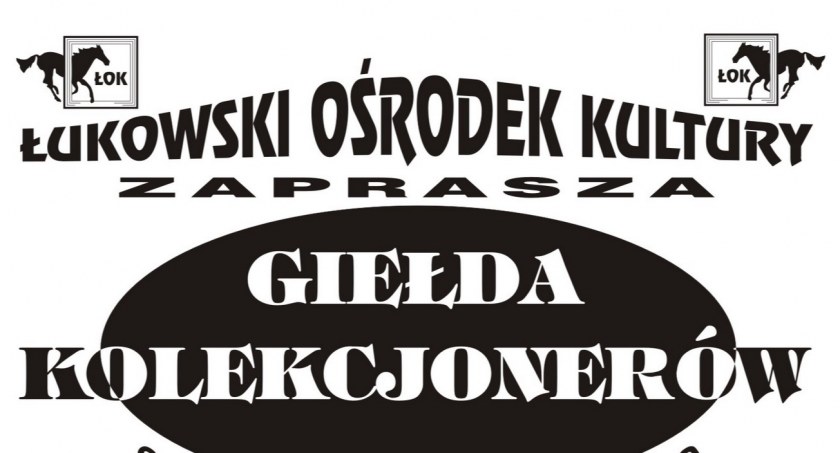 Giełda Kolekcjonerów w ŁOK 