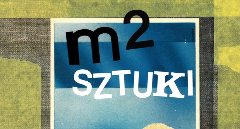M2 Sztuki – ogólnopolska wystawa sztuki w ŁOK  