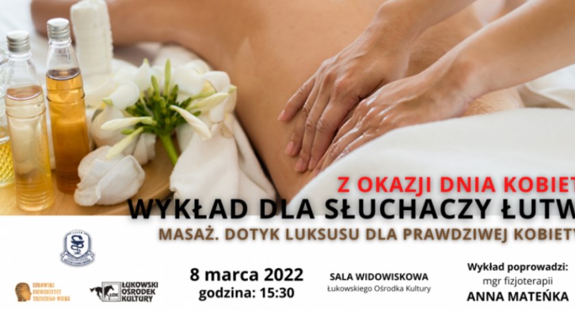Wykład ŁUTW: Masaż. Dotyk luksusu dla prawdziwej kobiety 