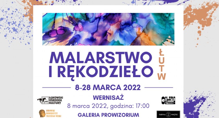 Wystawa „Malarstwo i rękodzieło ŁUTW” w ŁOK 