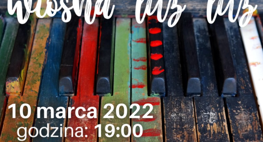 Koncert Fabryki Piosenki ŁOK „Wiosna tuż tuż”