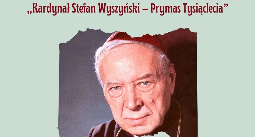Konkurs czytelniczo-prasowy o kardynale Wyszyńskim
