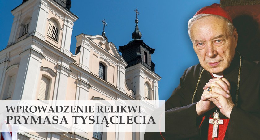 Relikwie Prymasa Tysiąclecia w łukowskiej kolegiacie (ZAPOWIEDŹ)