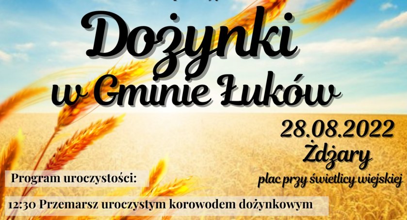 Dożynki w gminie Łuków zbliżają się wielkimi krokami 