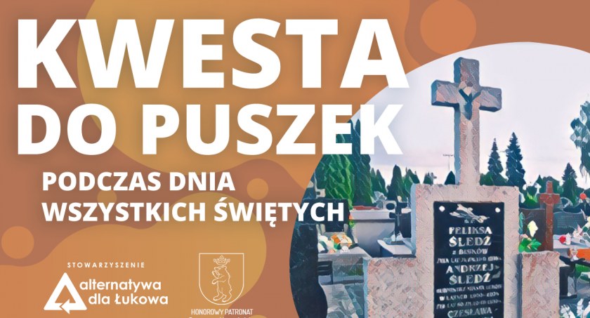 Alternatywa dla Łukowa organizuje kwestę na cemna