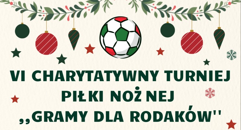 VI Charytatywny Turniej Piłki Nożnej Gramy dla Rodaków
