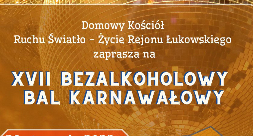 Bal Bezalkoholowy w Łukowie (ZAPROSZENIE) 
