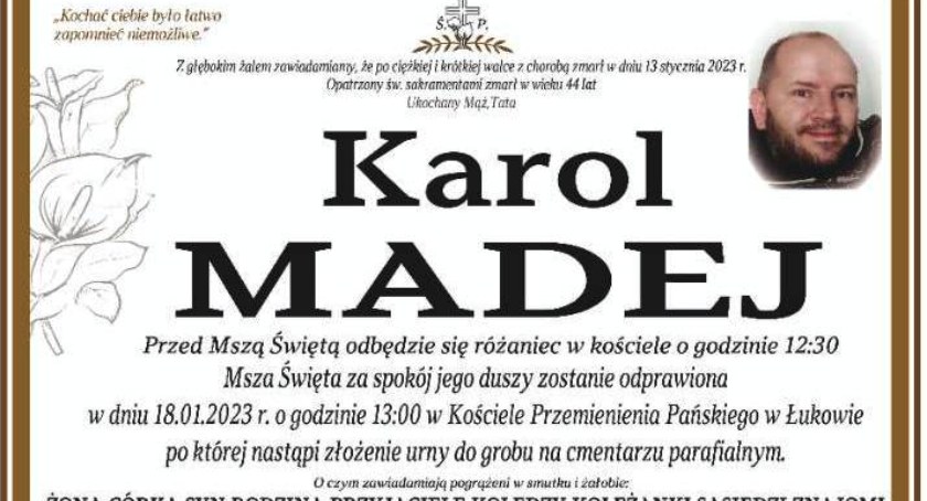 Zmarł Łukowianin Karol Madej. Trwała zbiórka na jego leczenie. Chorował na czerniaka 