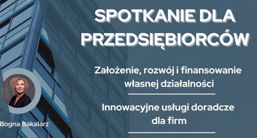 Przedsiębiorco z Łukowa i okolicy! Ta informacja jest dla Ciebie (ZAPOWIEDŹ)