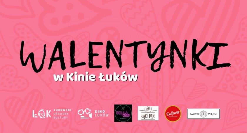 Walentynki w Kinie Łuków potrwają trzy dni! 