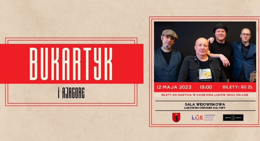 Koncert Bukartyk & Ajagore w ŁOK. 12 maja o godz. 19:00 