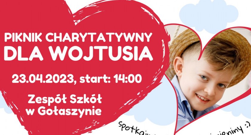 Festyn Charytatywny dla Wojtusia Jonczyka. Zapraszamy do Gołaszyna 