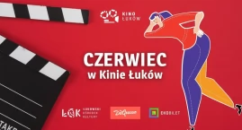 Repertuar Kina Łuków na czerwiec 2026. Co na dużym ekranie? 