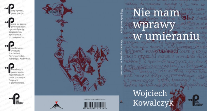 O rzeczach dotyczących także tych, którzy poezji nie czytają - Wojciech Kowalczyk, 