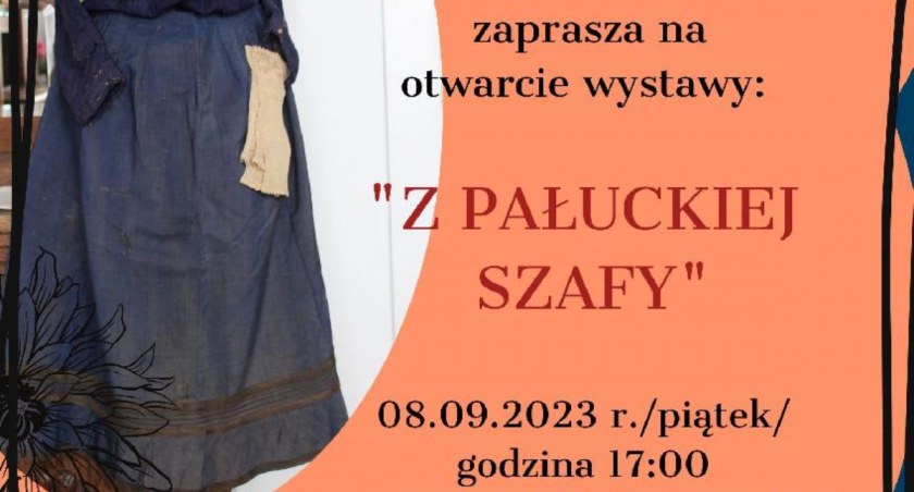 Zobacz bieliznę z pałuckiej szafy - Muzeum Ziemi Pałuckiej zaprasza na wystawę