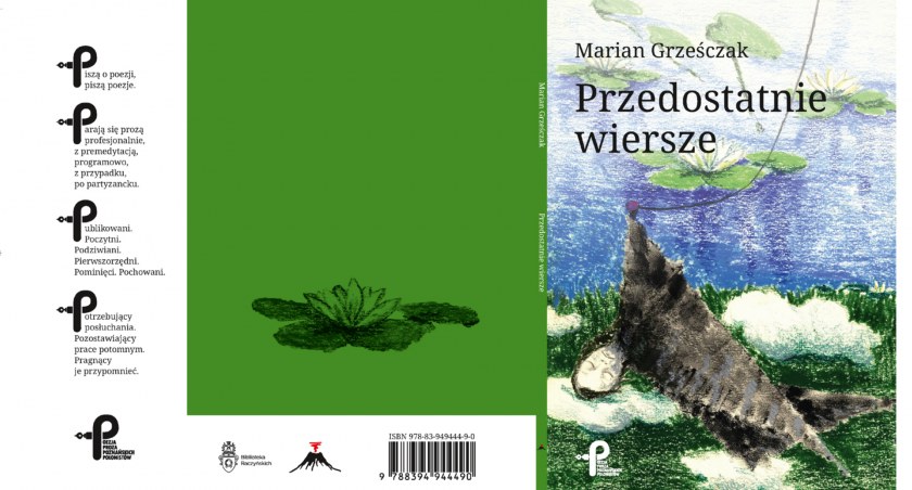 Czytającym od tyłu - recenzja tomiku Mariana Grześczaka 