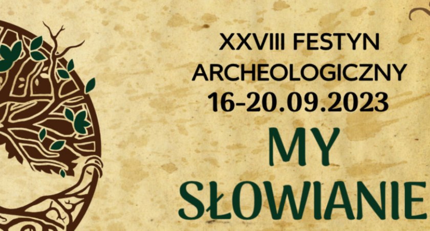 XXVIII Festyn Archeologiczny 