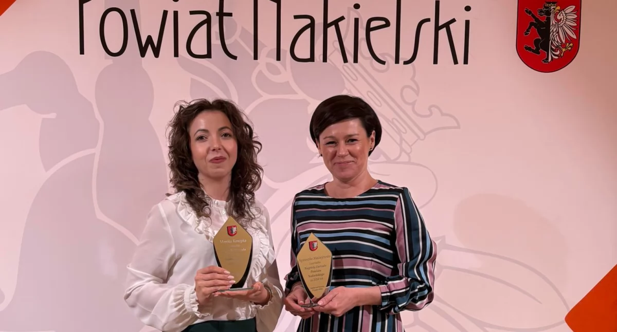 Agnieszka Maciejewska i Monika Konopka laureatkami tegorocznych Nagród Zarządu Powiatu Nakielskiego
