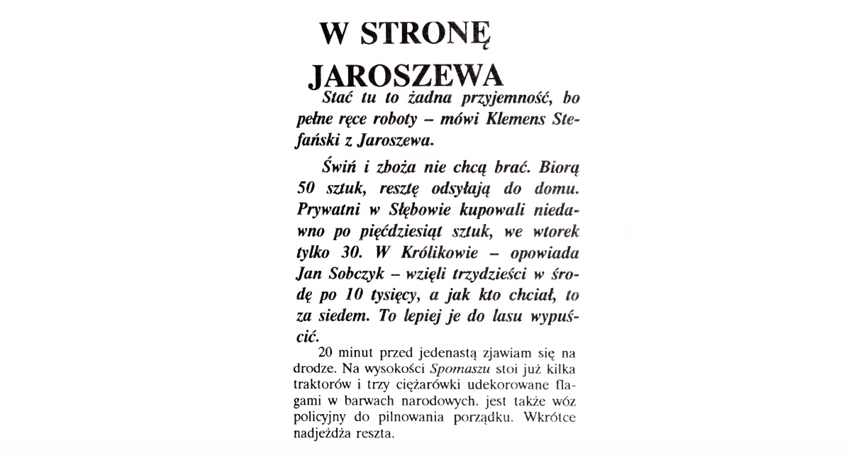 W stronę Jaroszewa; rolnicza blokada – tekst z kwietnia 1991 roku 