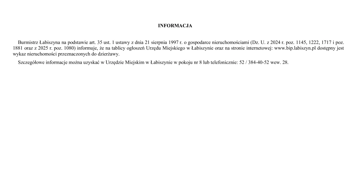 INFORMACJA Burmistrza Łabiszyna na podstawie art. 35 ust. 1 ustawy z dnia 21 sierpnia 1997 r. o gospodarce nieruchomościami 