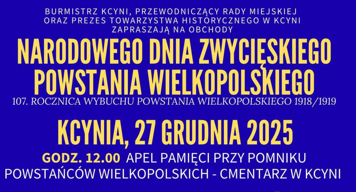 Świętuj z nami Powstanie Wielkopolskie - zachęca kcyński ratusz 