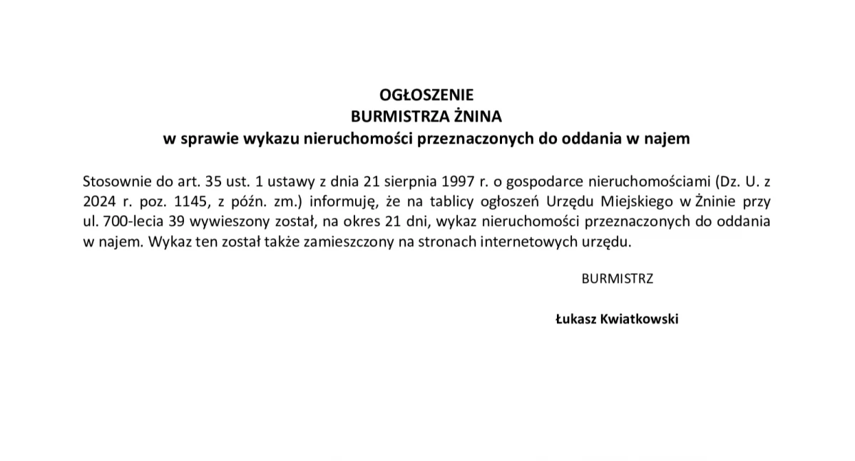 OGŁOSZENIE BURMISTRZA ŻNINA w sprawie wykazu nieruchomości przeznaczonych do oddania w najem